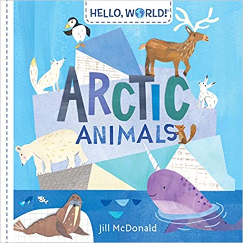 Hello, World! Arctic Animals Board Book