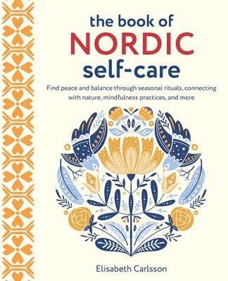 The Book of Nordic Self-Care