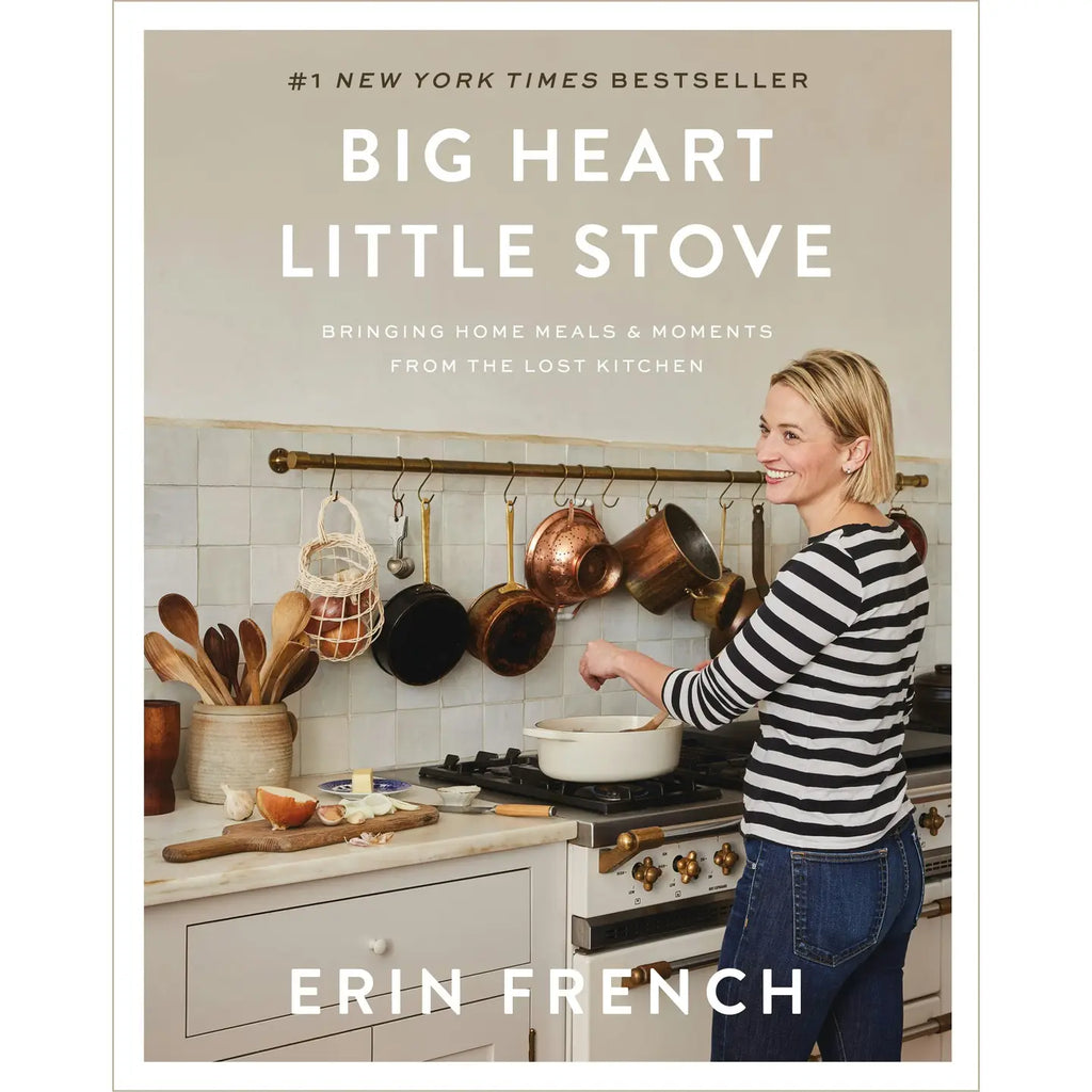 Big Heart Little Stove: Home Meals from the Lost Kitchen