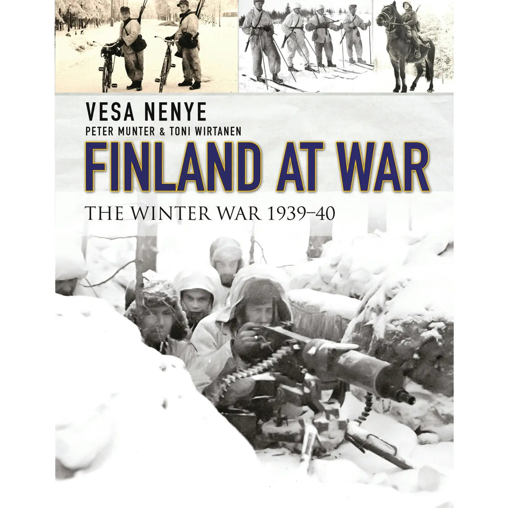 Finland At War: the Winter War 1939–40