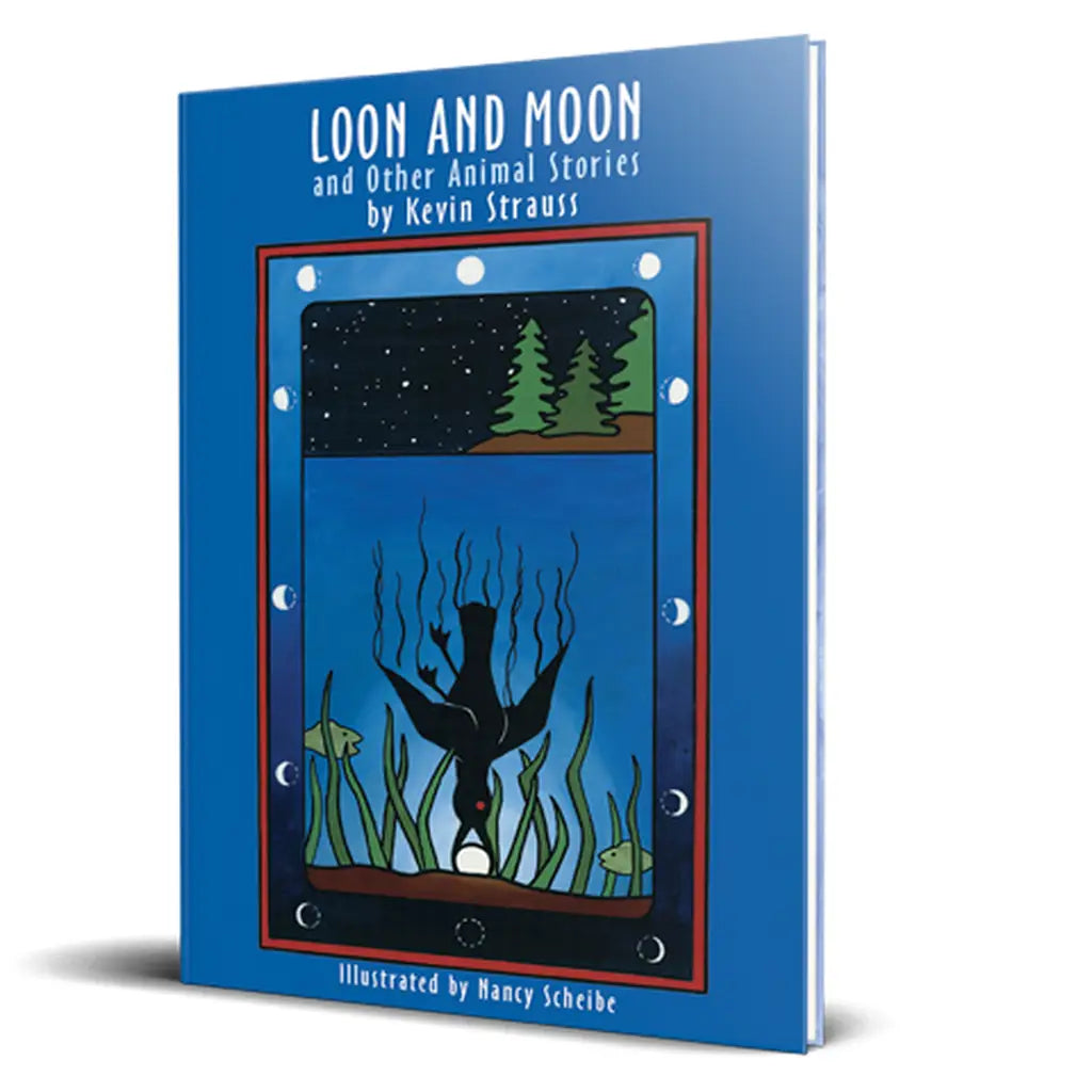 Loon & Moon And Other Animal Stories