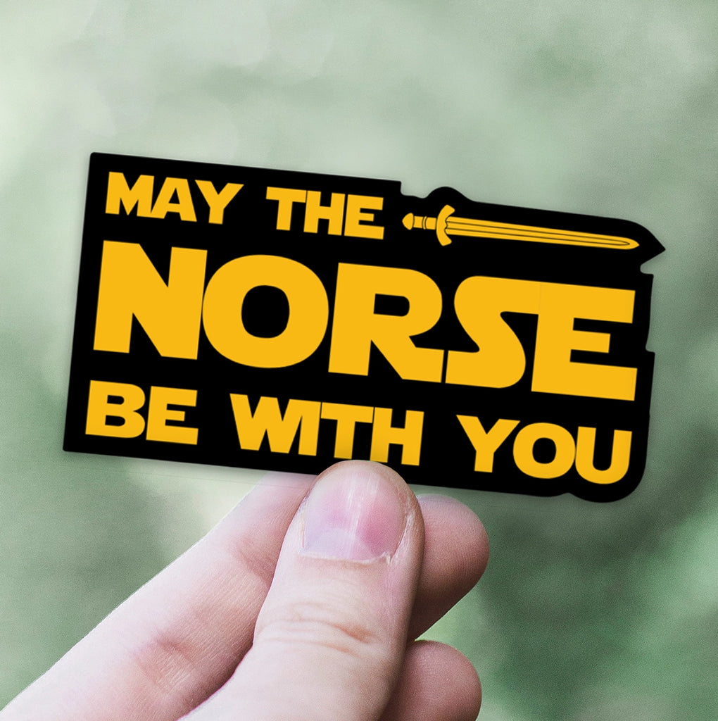 May the Norse Be with You Sticker