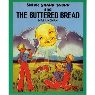 Snip, Snap, Snur Buttered Bread