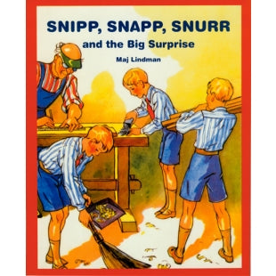 Snip, Snap, Snur Big Surprise