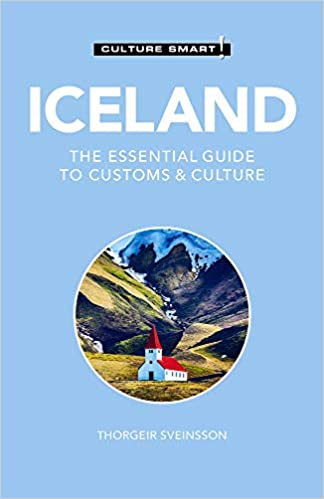 Iceland: The Essential Guide to Customs & Culture
