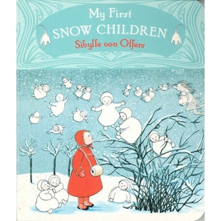 My First Snow Children Board Book